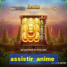 assistir anime online dublado